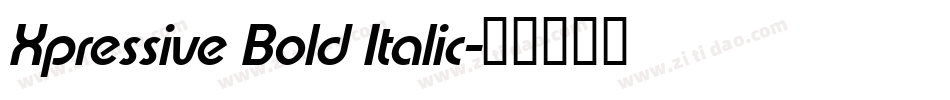 Xpressive Bold Italic字体转换